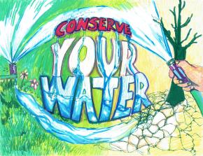 Brush Pen artwork in vibrant greens on the left fading to yellow on the right. Bright blue water gushes from a sprinkler on the right hitting a red word, conserve, and dripping down the words your water, pooling in the word water. Additional water leaks from the sprinkler, forming a stream that dries up before reaching a dying tree and parched earth on the left. Also on the left, a hand holds a hose spraying water into the word conserve. 